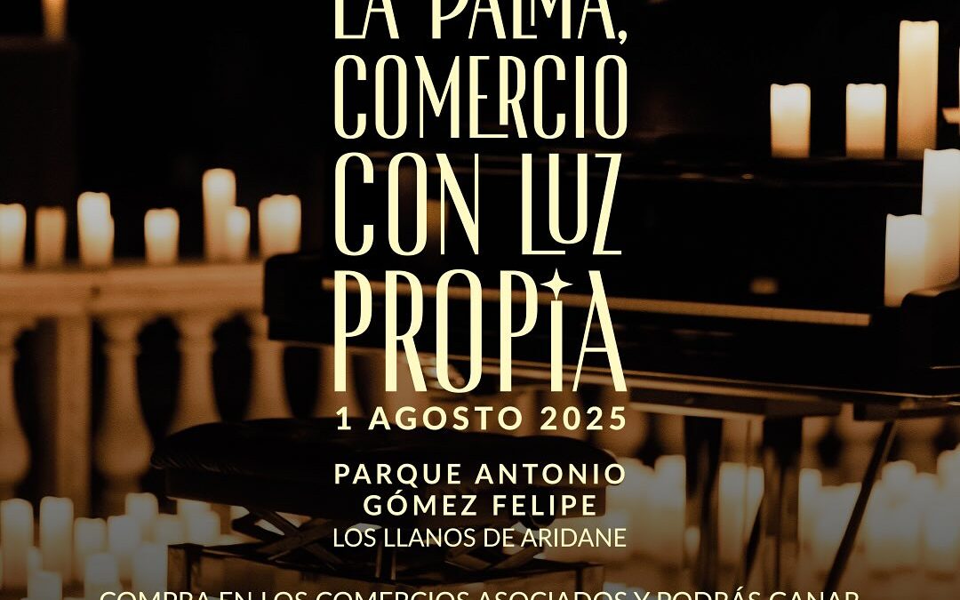 Un concierto exclusivo para iluminar el comercio local: “La Palma, Comercio con Luz Propia”