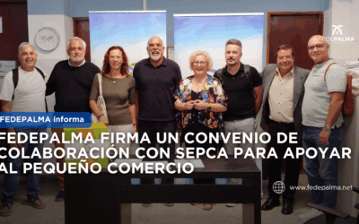 FEDEPALMA FIRMA UN CONVENIO DE COLABORACIÓN CON SEPCA PARA APOYAR AL PEQUEÑO COMERCIO Y FOMENTAR EL EMPLEO EN LA ISLA