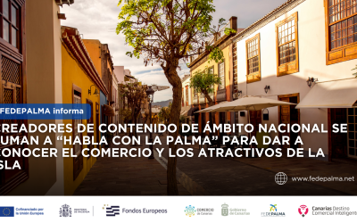 Creadores de contenido de ámbito nacional se suman a “Habla con La Palma” para dar a conocer el comercio y los atractivos de la isla